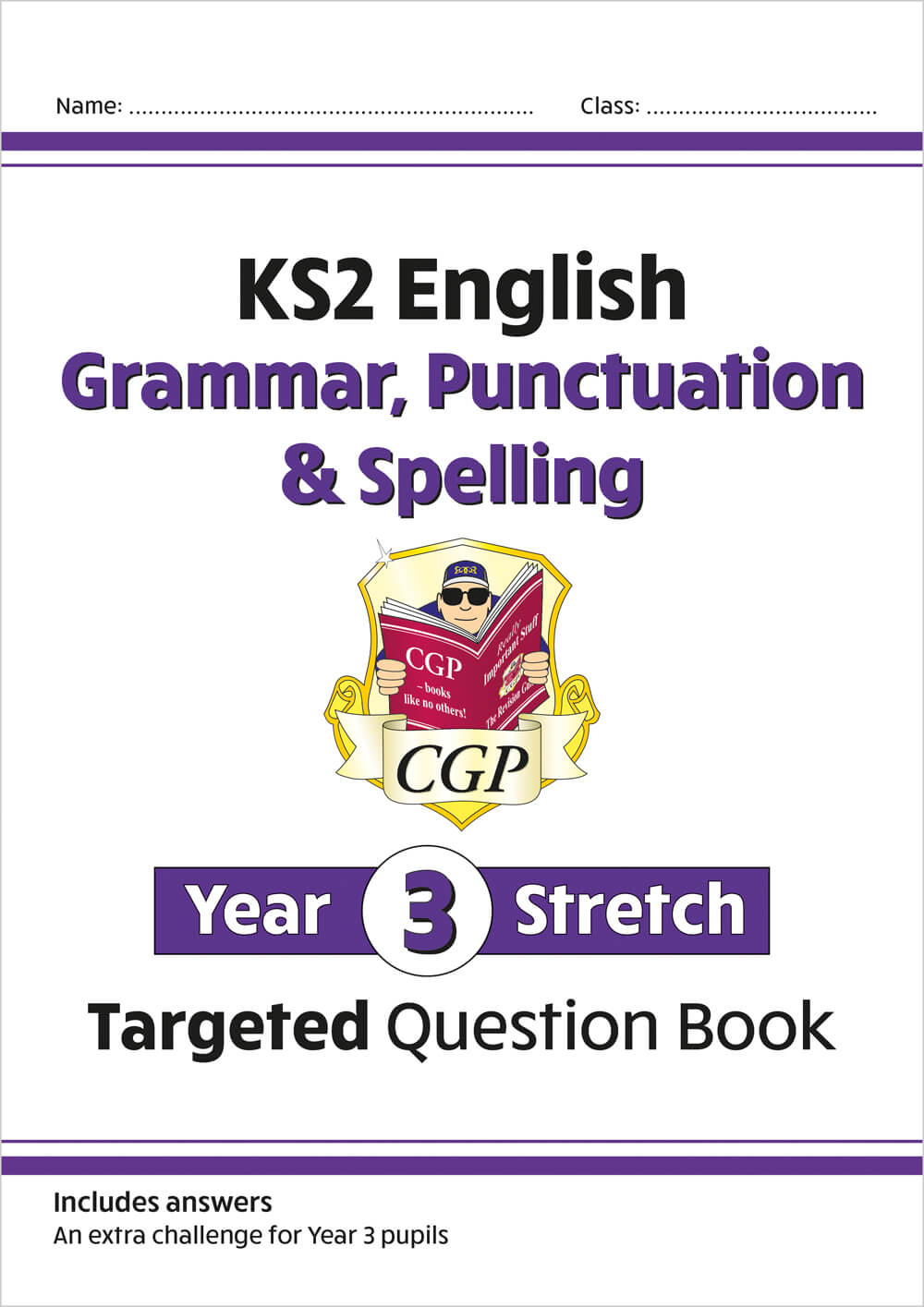 CGP, KS2 English Year 3 Stretch Grammar, Punctuation & Spelling Targeted Question Book (w/Answers)
