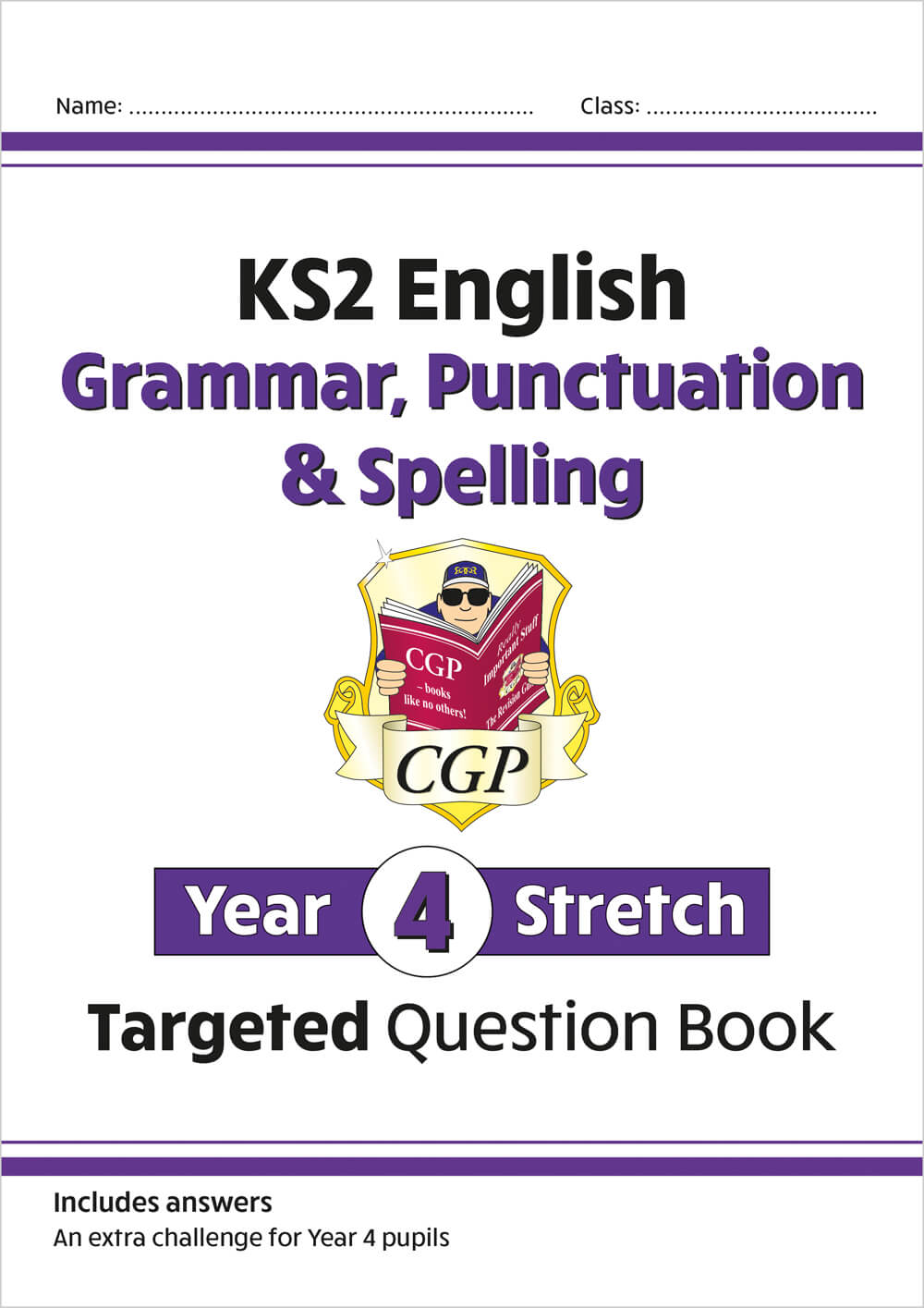 CGP, KS2 English Year 4 Stretch Grammar, Punctuation & Spelling Targeted Question Book (with Answers)