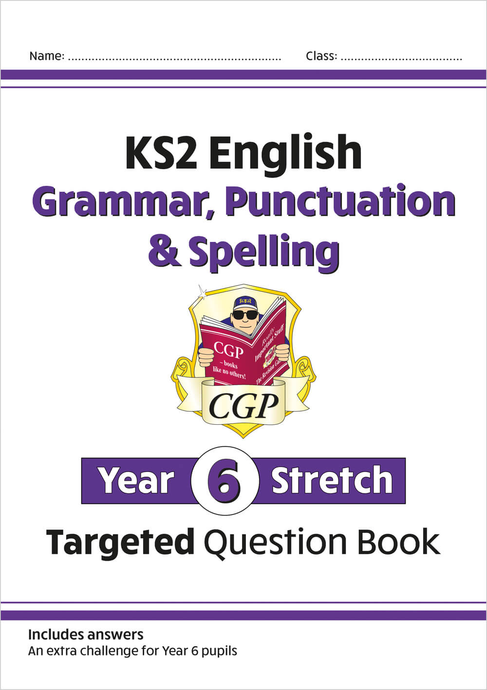 CGP, KS2 English Year 6 Stretch Grammar, Punctuation & Spelling Targeted Question Book (w/Answers)