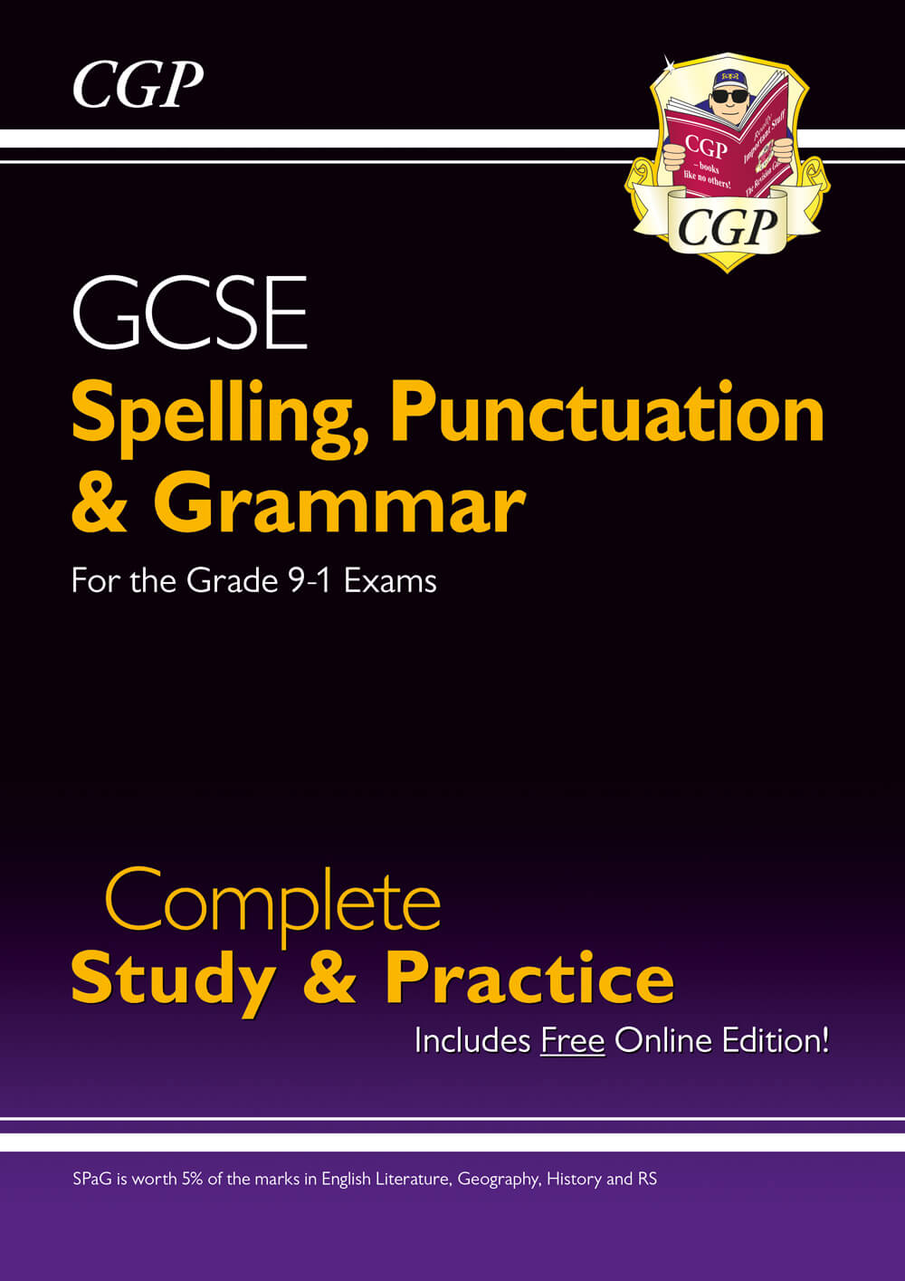 CGP GCSE Spelling, Punctuation and Grammar Complete Study & Practice (with Online Edition)