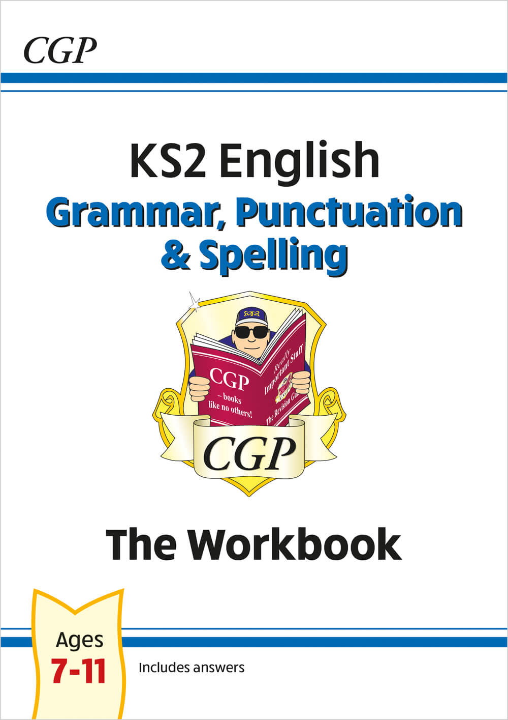 CGP, KS2 English: Grammar, Punctuation and Spelling Workbook - Ages 7-11