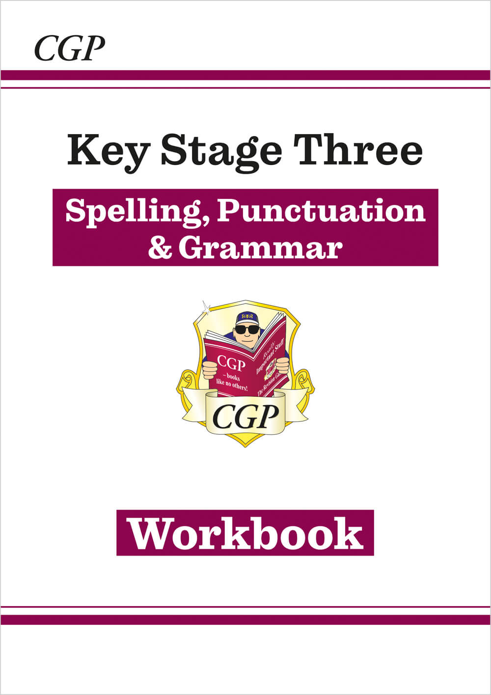 CGP KS3 Spelling, Punctuation & Grammar Workbook (answers sold separately)