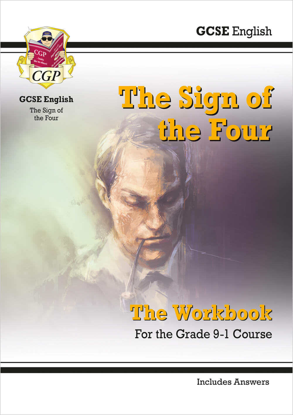CGP GCSE English - The Sign of the Four Workbook (includes Answers)