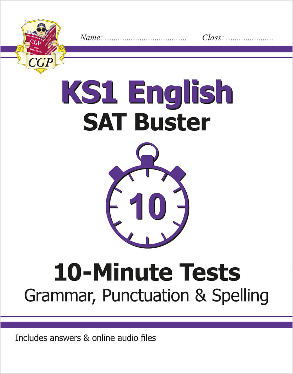 CGP, KS1 English SAT Buster 10-Minute Tests: Grammar, Punctuation & Spelling (for end of year assessment)