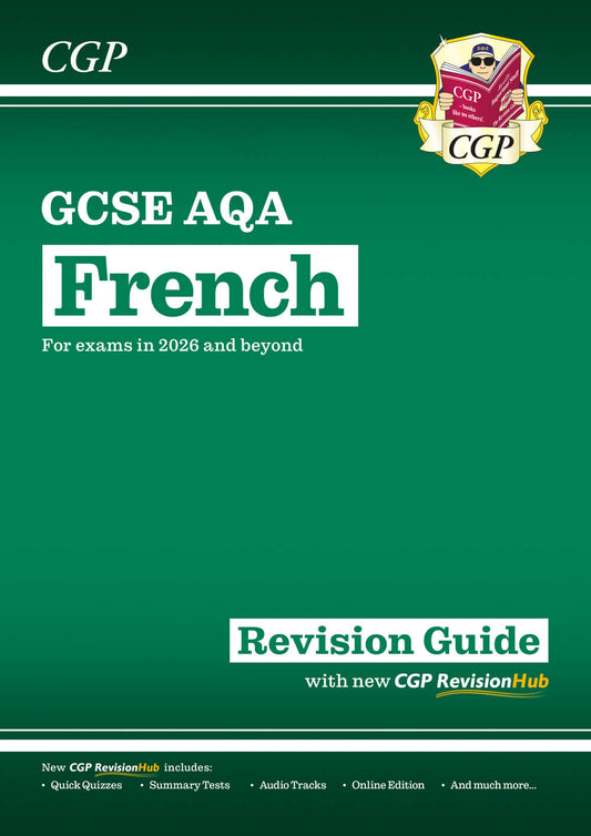 CGP New GCSE French AQA Revision Guide with CGP RevisionHub (for exams from 2026)