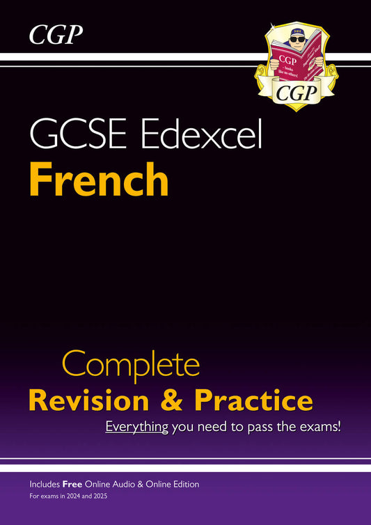 CGP GCSE French Edexcel Complete Revision & Practice: with Online Edition & Audio (For exams in 2025)