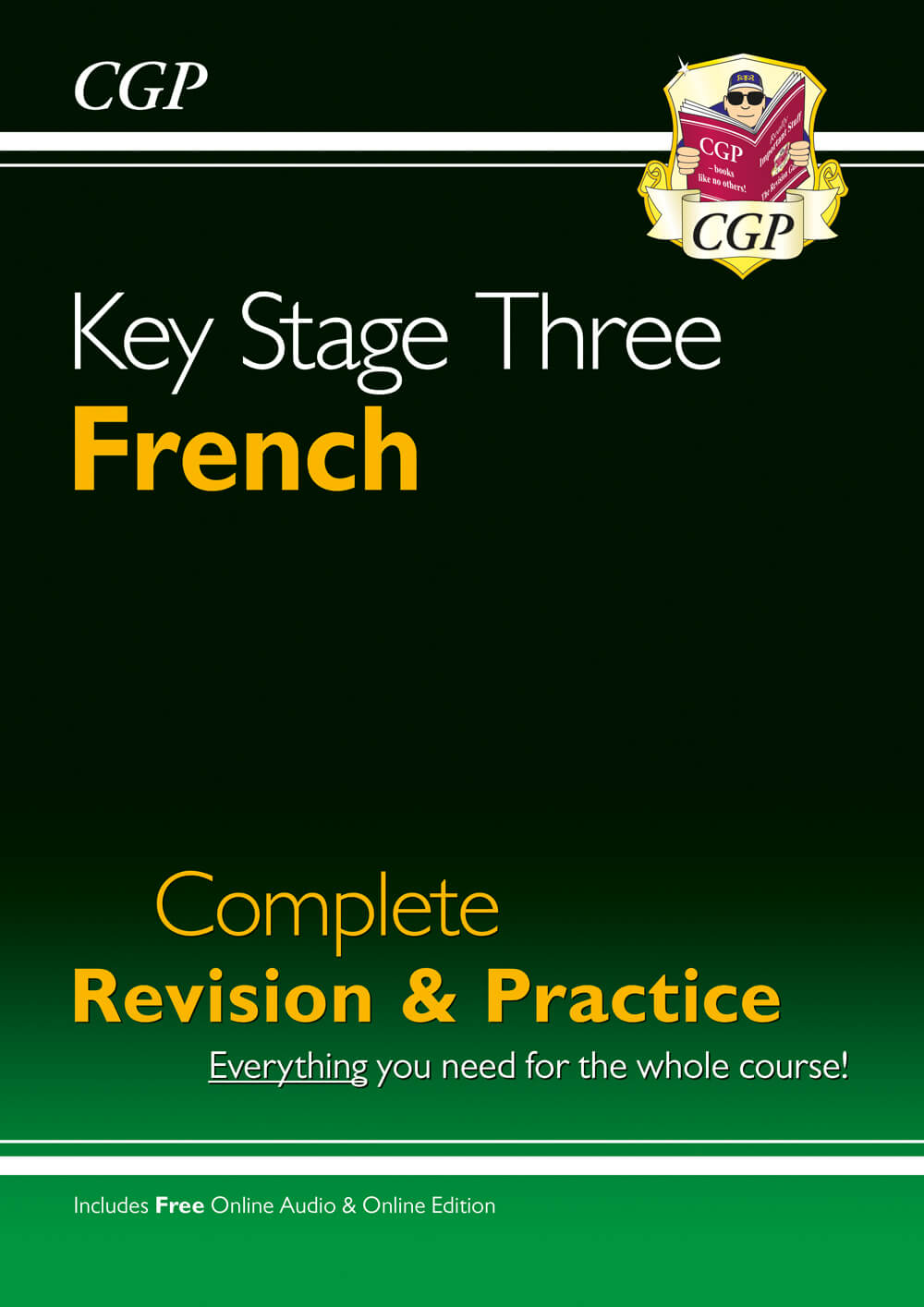 CGP KS3 French Complete Revision & Practice (with Free Online Edition & Audio)
