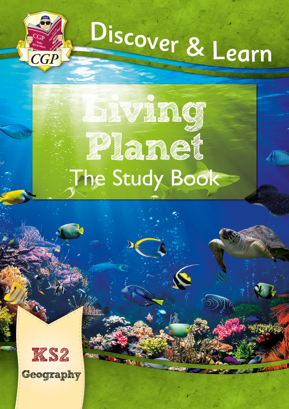 CGP, KS2 Geography Discover & Learn: Living Planet Study Book