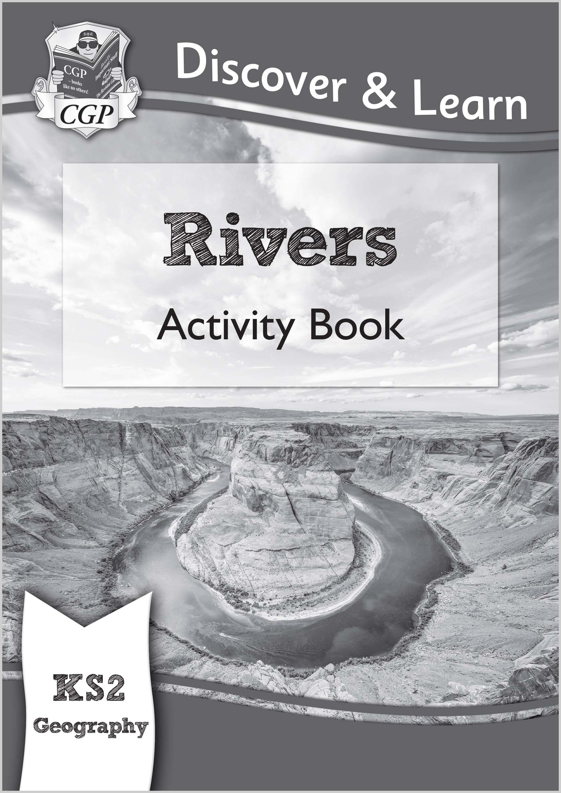 CGP, KS2 Geography Discover & Learn: Rivers Activity Book