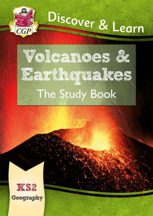 CGP, KS2 Geography Discover & Learn: Volcanoes and Earthquakes Study Book