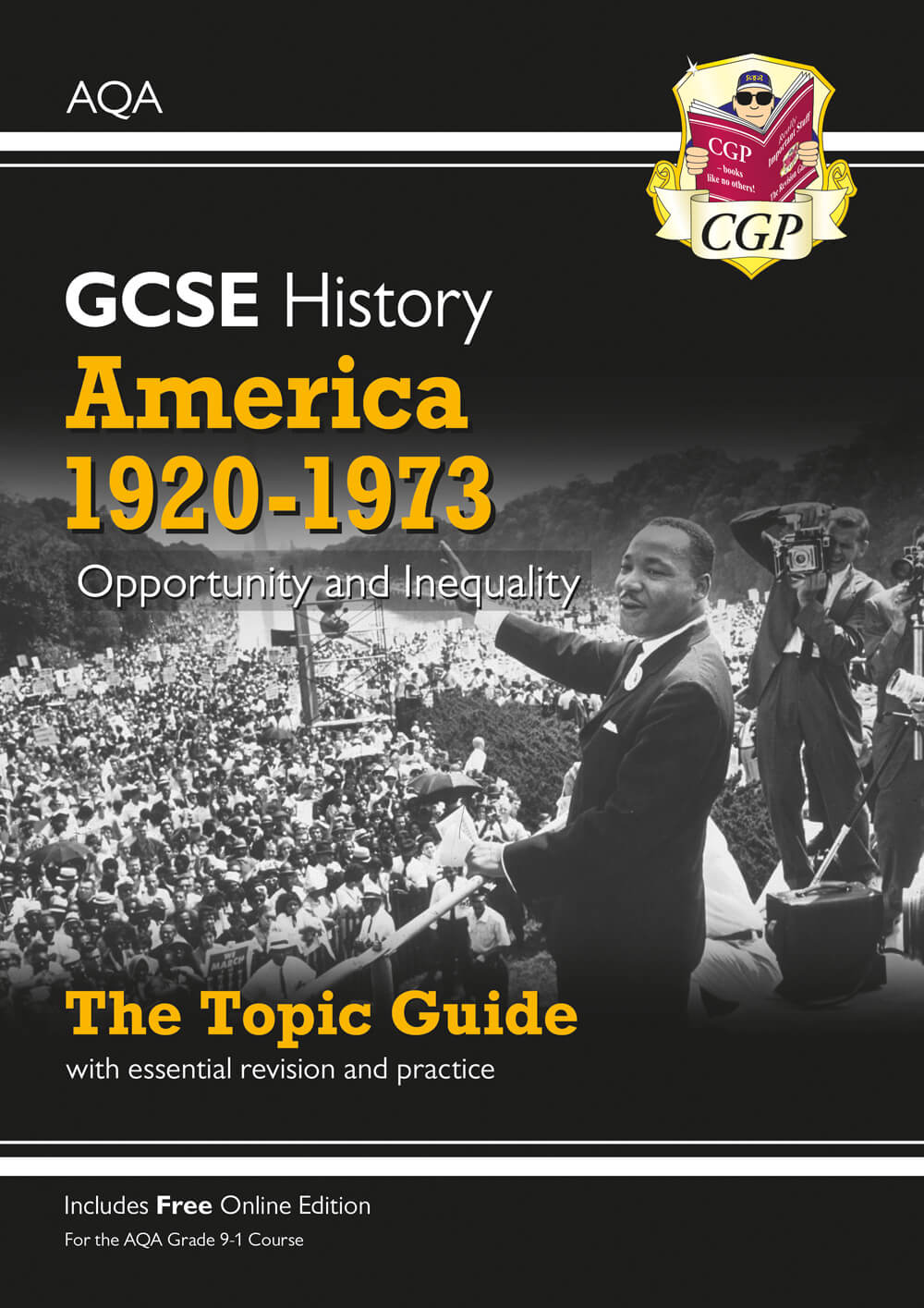 CGP GCSE History AQA Topic Guide - America, 1920-1973: Opportunity and Inequality