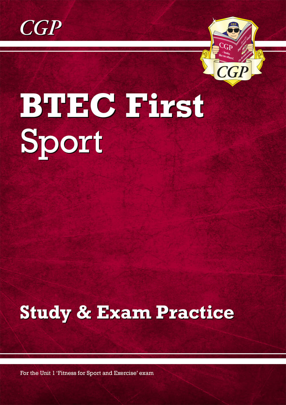 CGP BTEC First in Sport: Study & Exam Practice