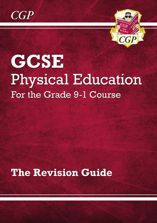 CGP GCSE Physical Education Revision Guide