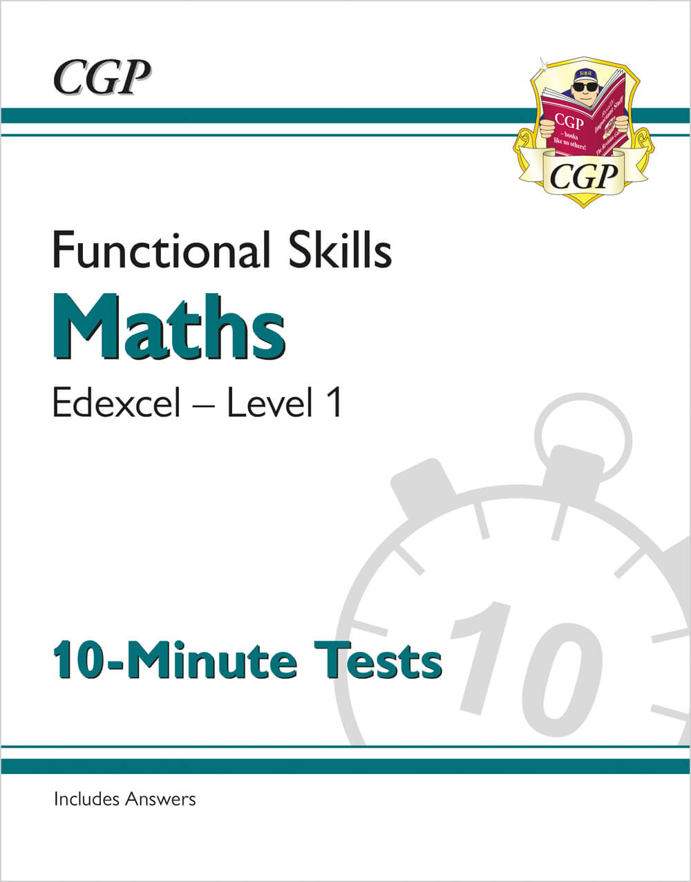 CGP Functional Skills Maths: Edexcel Level 1 - 10-Minute Tests