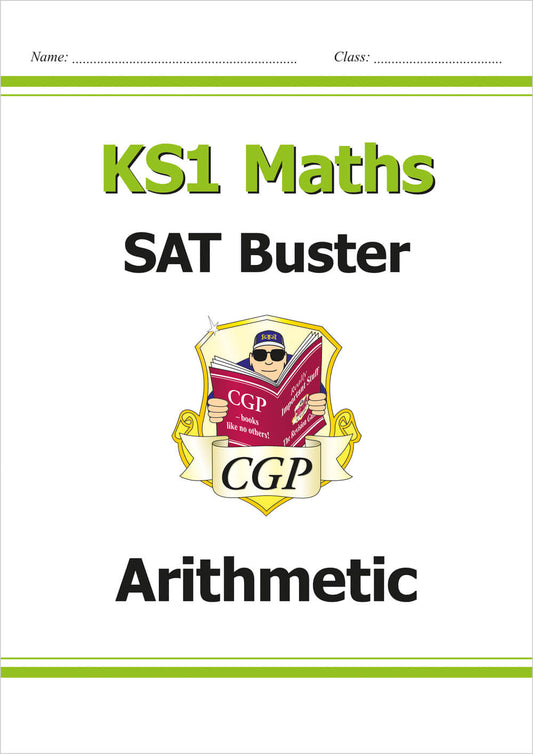 CGP, KS1 Maths SAT Buster: Arithmetic (for end of year assessments)