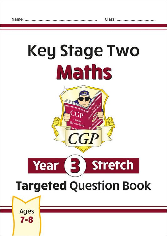 CGP, KS2 Maths Year 3 Stretch Targeted Question Book