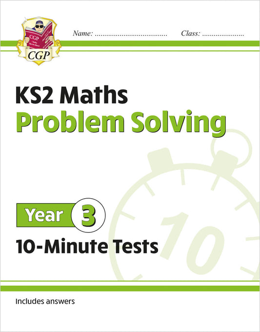 CGP, KS2 Year 3 Maths 10-Minute Tests: Problem Solving