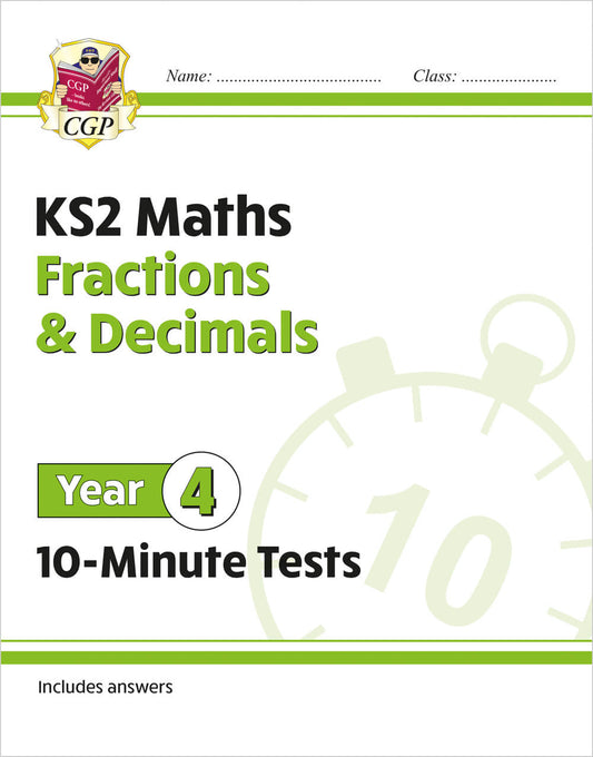 CGP, KS2 Year 4 Maths 10-Minute Tests: Fractions & Decimals