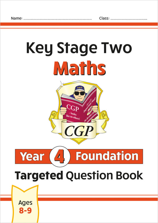 CGP, KS2 Maths Year 4 Foundation Targeted Question Book