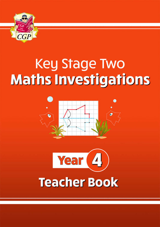 CGP, KS2 Maths Investigations Year 4 Teacher Book