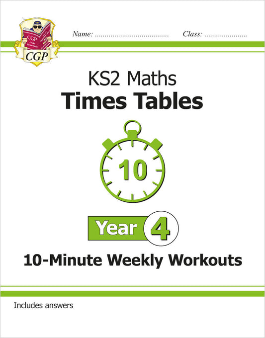 CGP, KS2 Year 4 Maths Times Tables 10-Minute Weekly Workouts