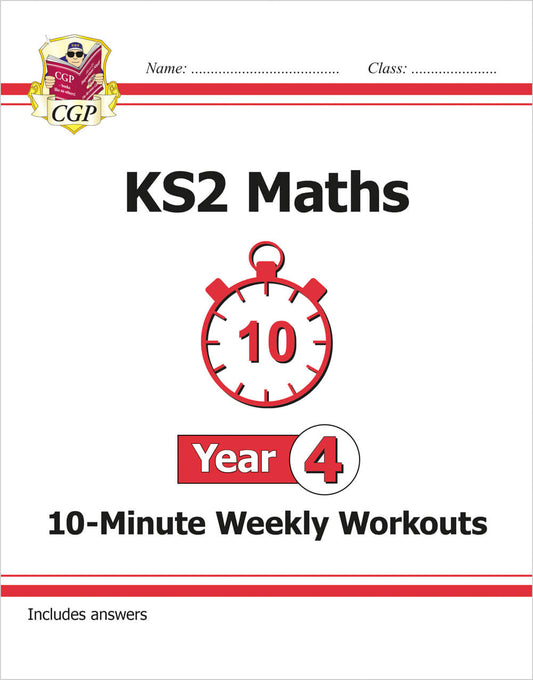 CGP, KS2 Year 4 Maths 10-Minute Weekly Workouts