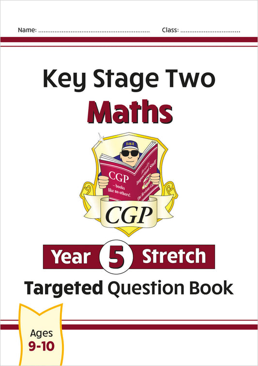 CGP, KS2 Maths Year 5 Stretch Targeted Question Book
