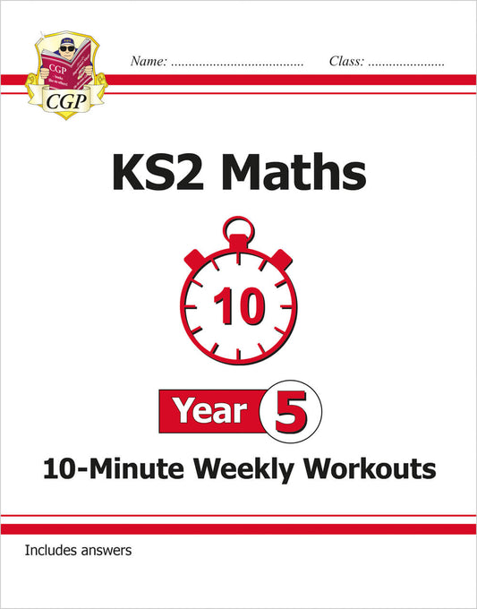CGP, KS2 Year 5 Maths 10-Minute Weekly Workouts