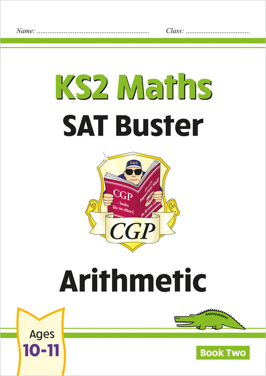 CGP, KS2 Maths SAT Buster: Arithmetic - Book 2 (for the 2025 tests)
