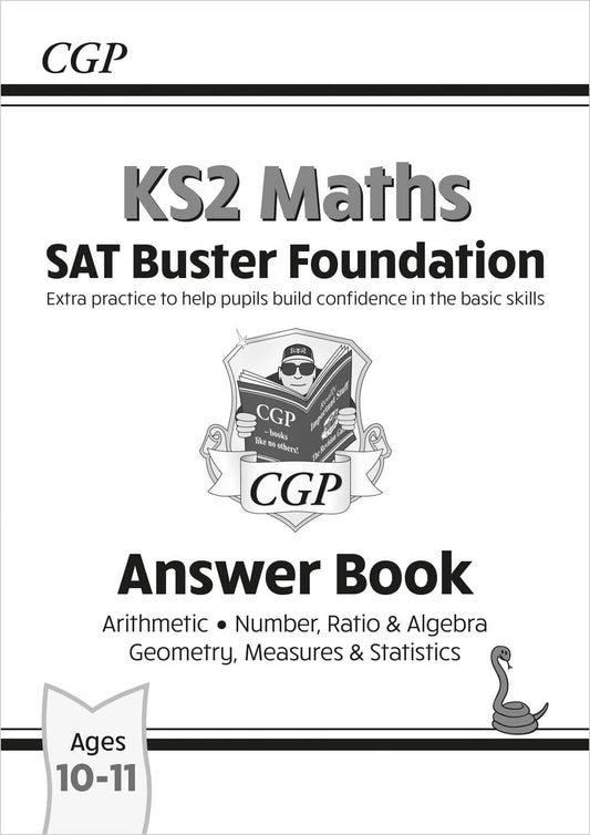 CGP, KS2 Maths SAT Buster Foundation: Answer Book (for the 2025 tests)