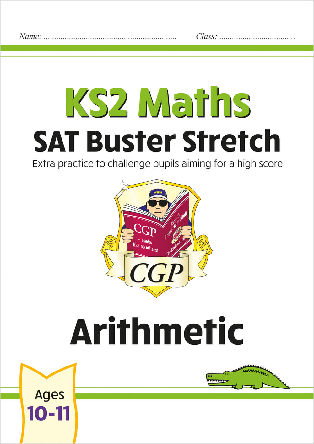 CGP, KS2 Maths SAT Buster Stretch: Arithmetic (for the 2025 tests)