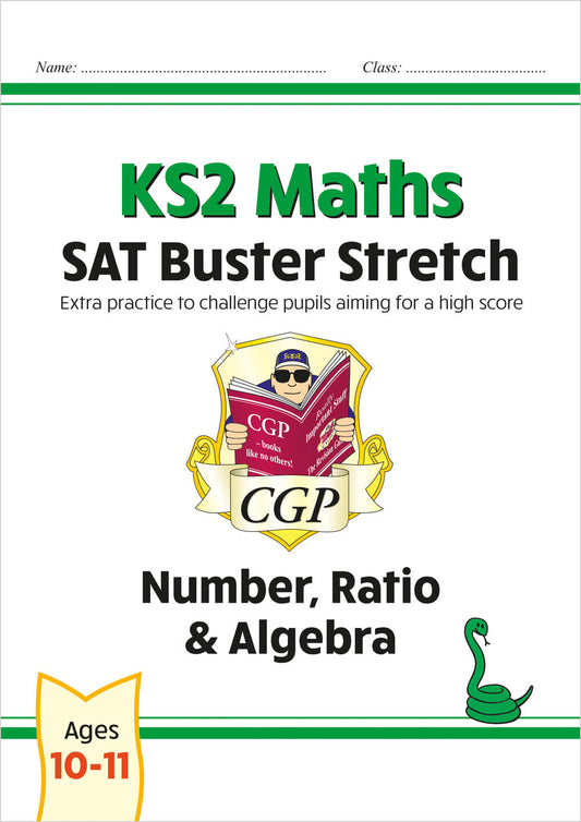CGP, KS2 Maths SAT Buster Stretch: Number, Ratio & Algebra (for the 2025 tests)