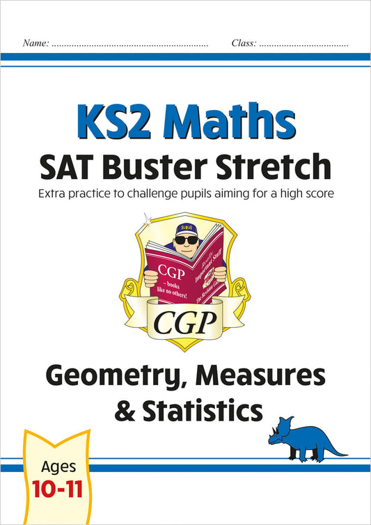 CGP, KS2 Maths SAT Buster Stretch: Geometry, Measures & Statistics (for the 2025 tests)