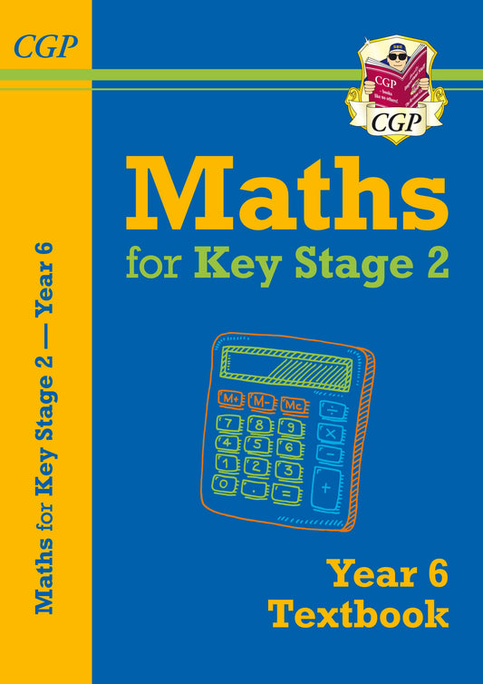 CGP, KS2 Maths Year 6 Textbook