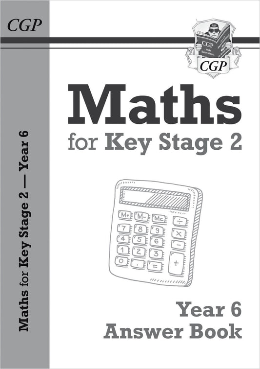 CGP, KS2 Maths Answers for Year 6 Textbook