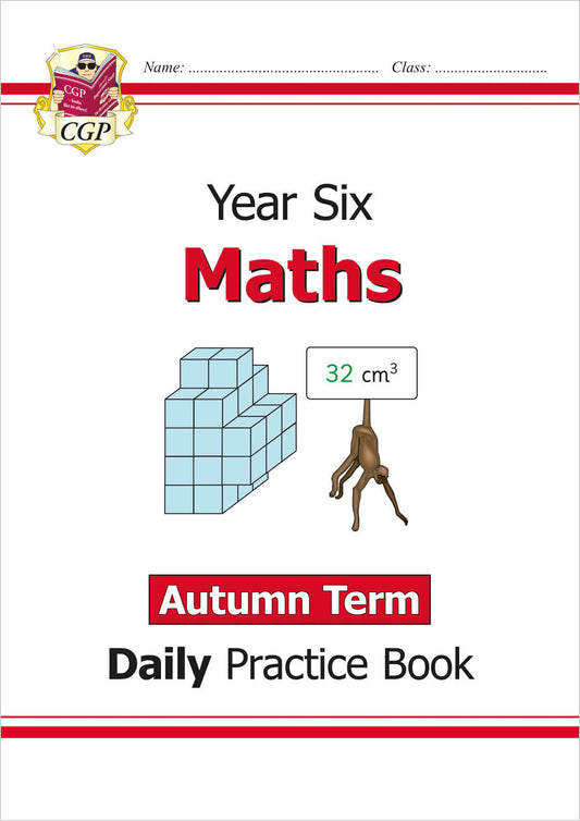 CGP, KS2 Maths Year 6 Daily Practice Book: Autumn Term