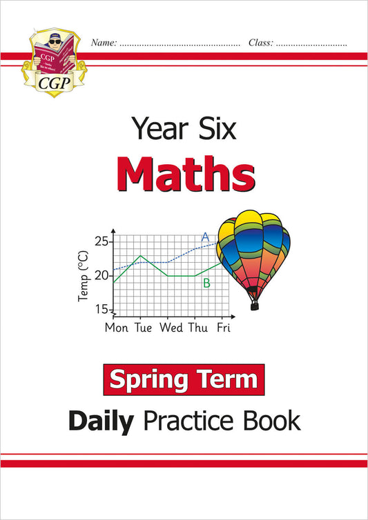 CGP, KS2 Maths Year 6 Daily Practice Book: Spring Term