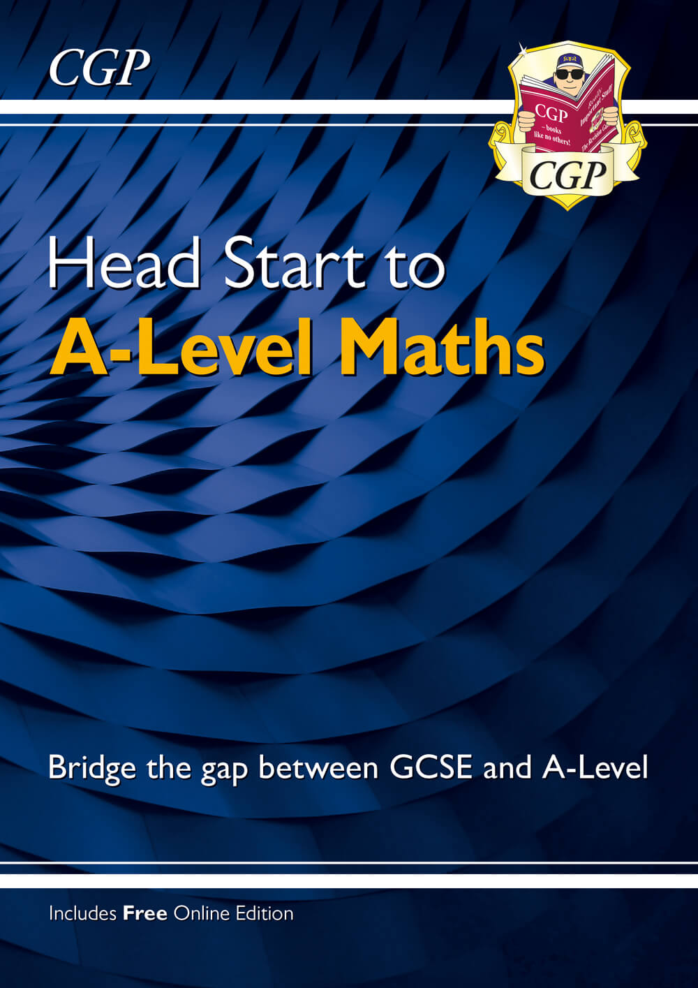 CGP Head Start to A-Level Maths (with Online Edition)