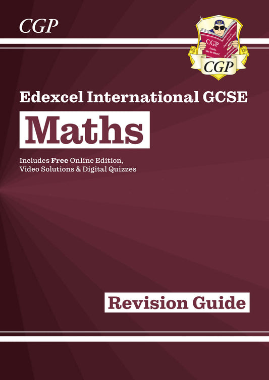 CGP Edexcel International GCSE Maths Revision Guide: Including Online Edition, Videos and Quizzes