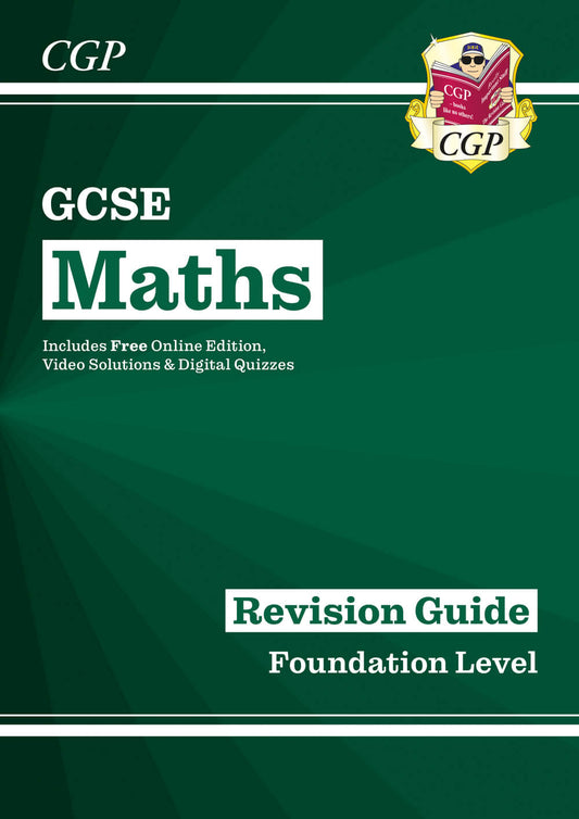 CGP GCSE Maths Revision Guide: Foundation inc Online Edition, Videos & Quizzes