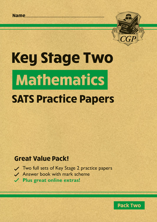CGP, KS2 Maths SATS Practice Papers: Pack 2 - for the 2025 tests (with free Online Extras)