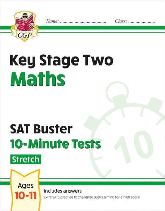 CGP, KS2 Maths SAT Buster 10-Minute Tests - Stretch (for the 2025 tests)