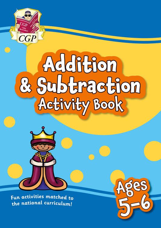 CGP, Addition & Subtraction Activity Book for Ages 5-6 (Year 1)