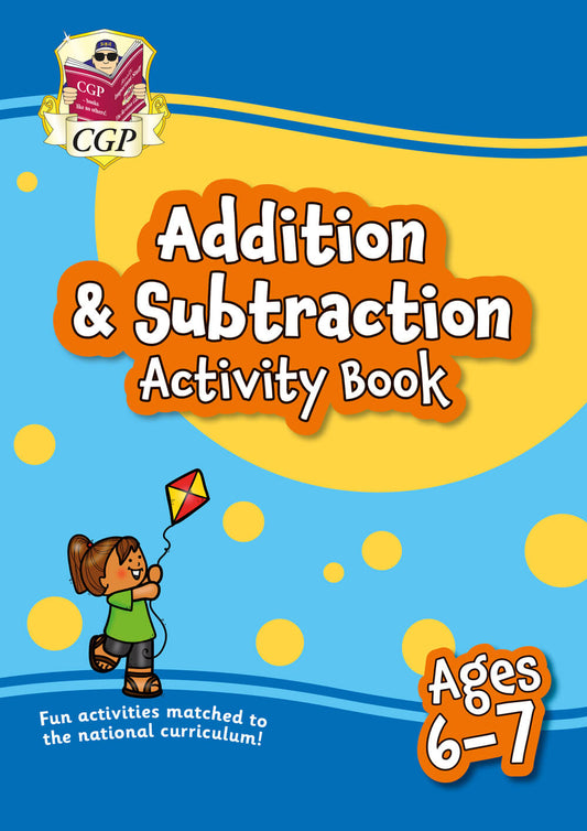 CGP, Addition & Subtraction Activity Book for Ages 6-7 (Year 2)