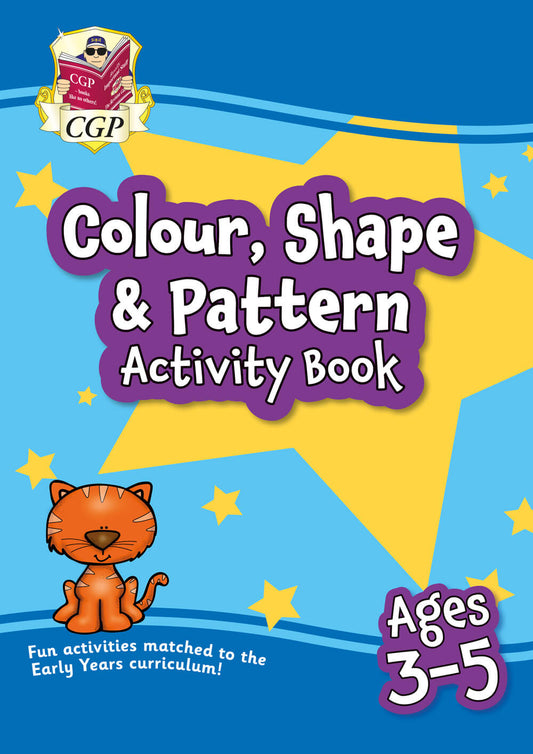 CGP Colour, Shape & Pattern Maths Activity Book for Ages 3-5