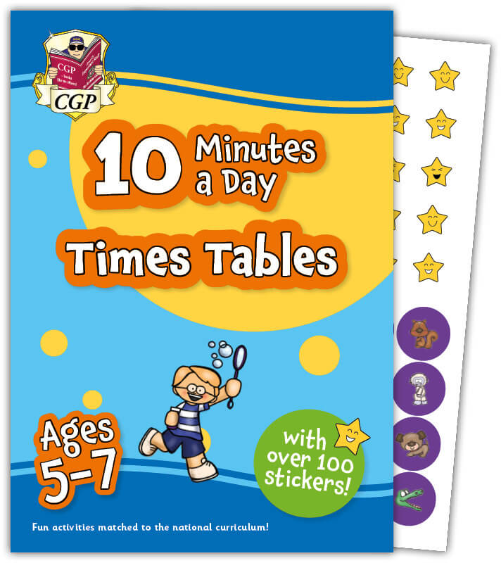 CGP, 10 Minutes a Day Times Tables for Ages 5-7 (with reward stickers)