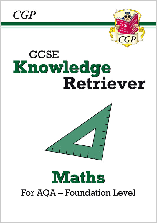 CGP GCSE Maths AQA Knowledge Retriever - Foundation