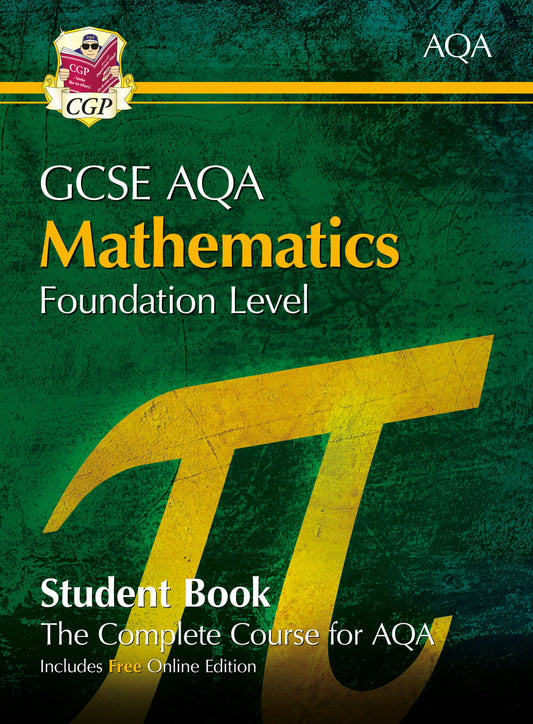 CGP GCSE Maths AQA Student Book - Foundation (with Online Edition)