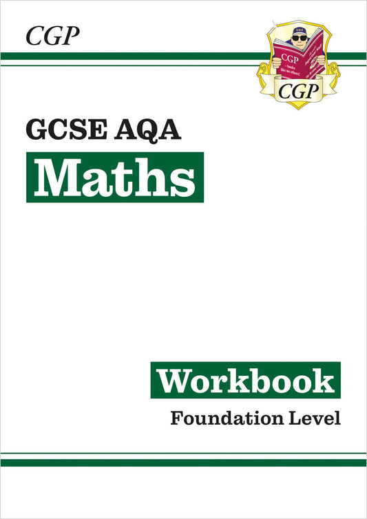 CGP GCSE Maths AQA Workbook: Foundation