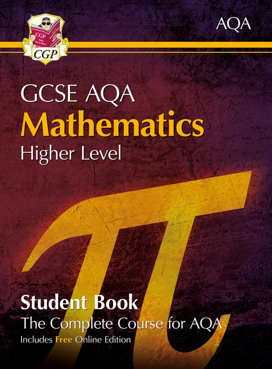 CGP GCSE Maths AQA Student Book - Higher (with Online Edition)